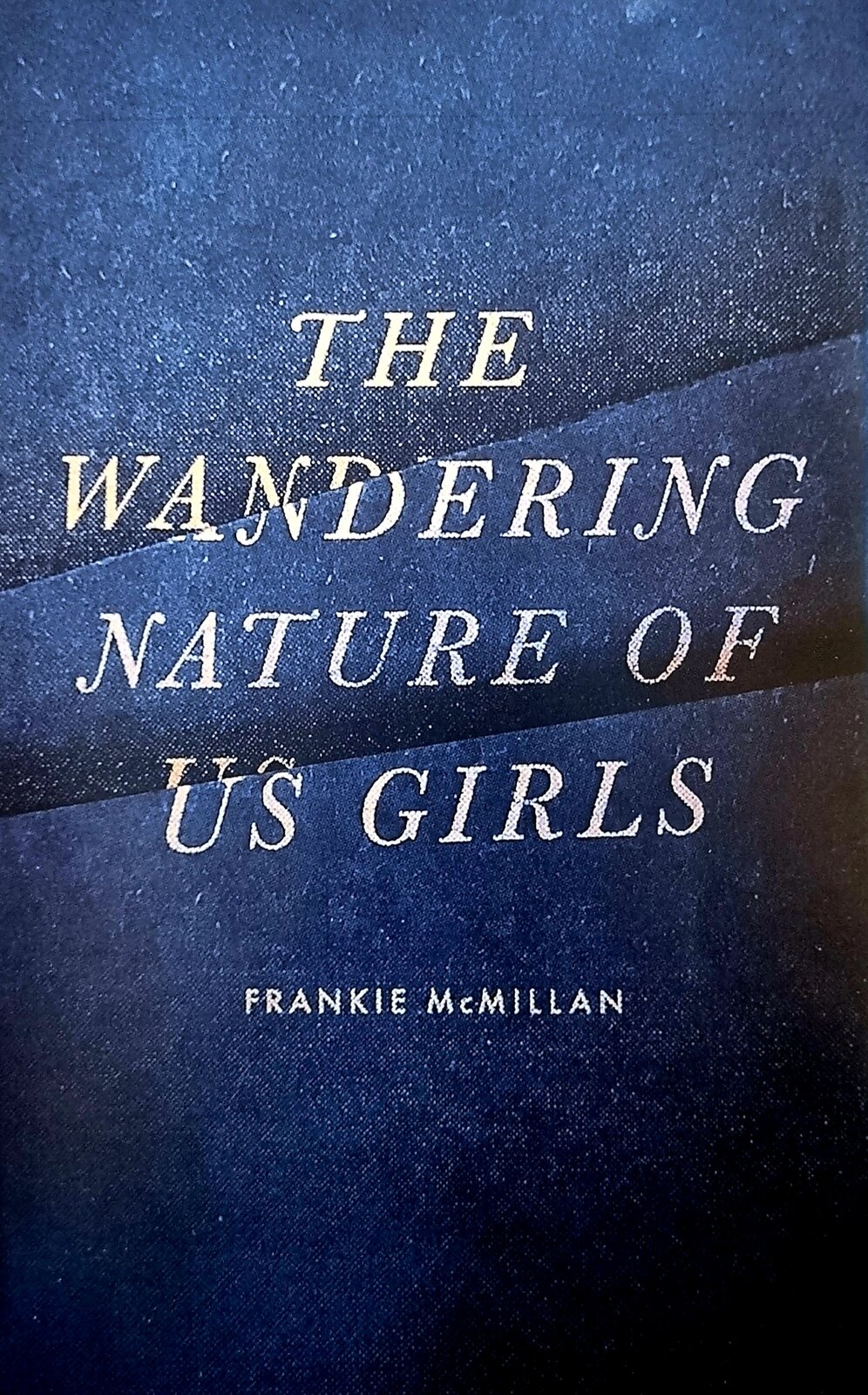 Book review: The Wandering Nature of Us Girls