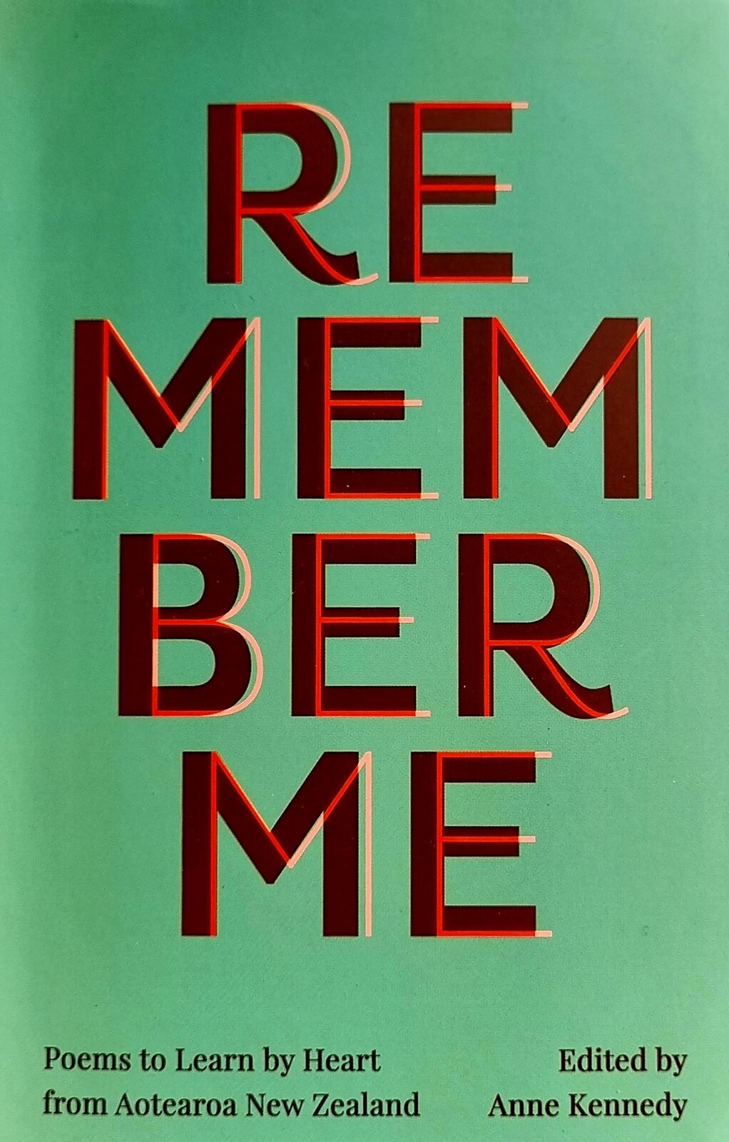 Poetry review: Remember Me – Poems to Learn by Heart from Aotearoa New Zealand